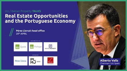 ALBERTO VALLS | ULI SPAIN | ULI - IBERIAN PROPERTY TALKS