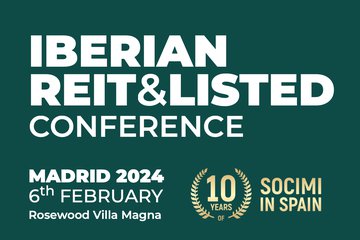 IBERIAN REIT & LISTED CONFERENCE RETURNS ON THE 6TH OF FEBRUARY