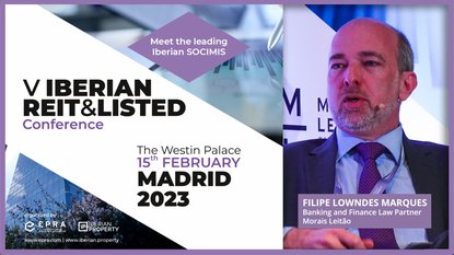 FILIPE LOWNDES MARQUES - MORAIS LEITÃO | V IBERIAN REIT&LISTED MADRID 2023