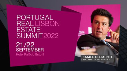 ISAMEL CLEMENTE | MERLIN PROPERTIES | PORTUGAL REAL ESTATE SUMMIT 2022