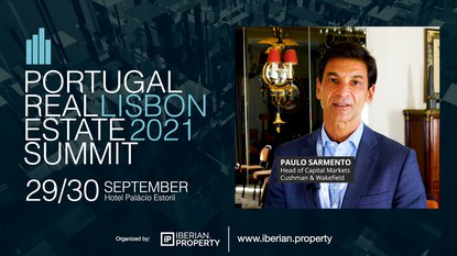 PAULO SARMENTO | CUSHMAN & WAKEFIELD | PORTUGAL REAL ESTATE SUMMIT | 2021