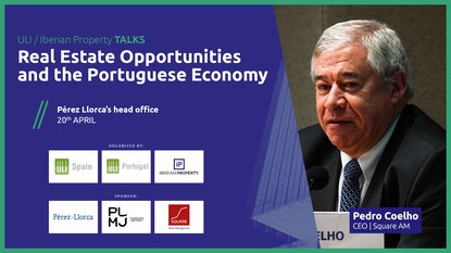 PEDRO COELHO | SQUARE AM | ULI-IBERIAN PROPERTY TALKS