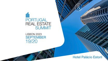 PORTUGAL REAL ESTATE SUMMIT 2023 | REGISTRATIONS OPEN