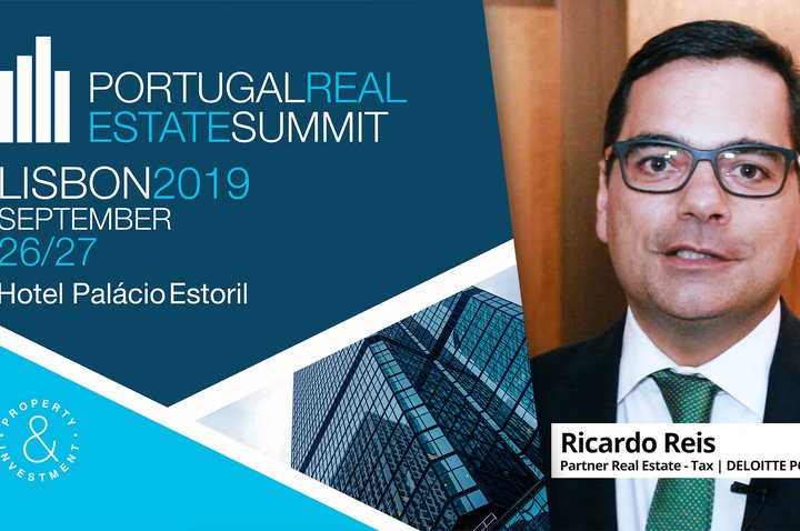 RICARDO REIS - DELOITTE | PORTUGAL REAL ESTATE SUMMIT | 2019