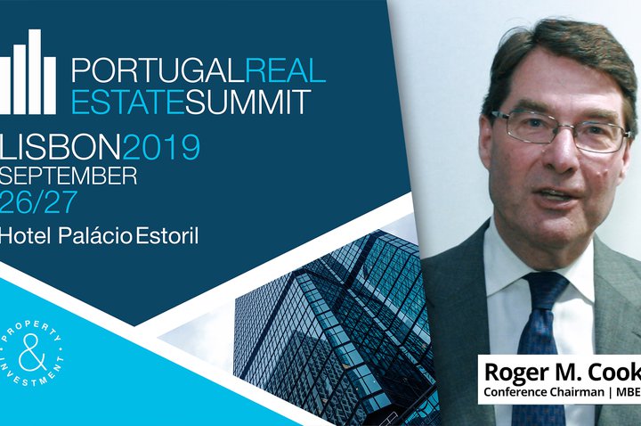 ROGER COOKE - MBE FRICS | PORTUGAL REAL ESTATE SUMMIT | 2019