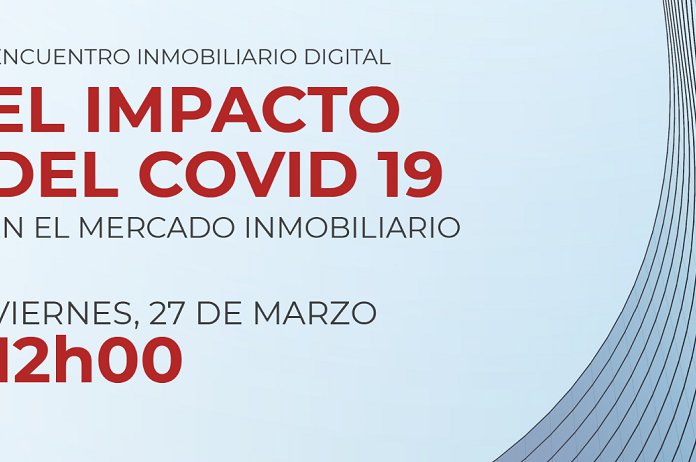 “The Impact of Covid 19 on the Spanish Real Estate Market” debuts this Friday